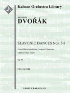 Slavonic Dances op. 46 Nos. 5-8, critical edition 