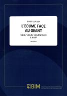 L'Ecume Face Au Geant Standard