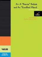 A+: A 'Precise' Prelude and an 'Excellent' March 