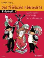 Die fröhliche Klarinette Trioheft 1 