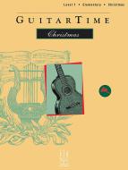 GuitarTime Christmas, Level 1, Classical Style 