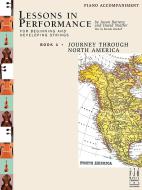 Lessons in Performance 1, Journey Through North America 