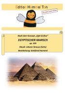 Egyptischer Marsch op. 335 Standard