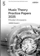 Music Theory Practice Papers Model Answers 2025 G5 