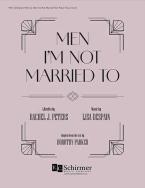 Men I'm Not Married To 