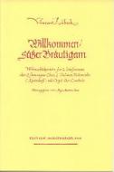 Willkommen, süsser Bräutigam 