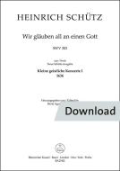Wir gläuben all an einen Gott SWV 303 