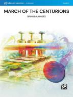March of the Centurions 