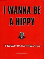 I Wanna Be A Hippy 