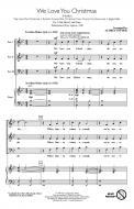 We Love You Christmas (Medley) 