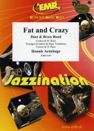 Fat and Crazy Standard