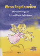 Wenn Engel streiten 