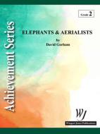 Elephants and Aerialists Download