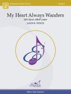 My Heart Always Wanders Download