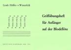 Griffübungsheft für Anfänger auf der Blockflöte 