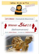 Wiener Blut 2.0. (Ballroomversion) 