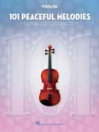 101 Peaceful Melodies 