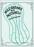 Jazz Breaks in A Nutshell 