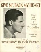 Give Me Back My Heart (You'll Not Be Wanting It Again) 