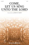 Come, Let Us Sing Unto the Lord Download