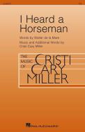 I Heard a Horseman Download