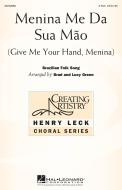 Menina me da sua maõ (Give Me Your Hand, Menina) Download