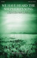 We Have Heard The Shepherd's Song 