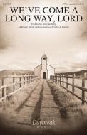 We've Come a Long Way, Lord Download