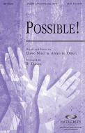 Possible! 