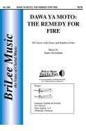 Dawa Ya Moto: The Remedy for Fire 