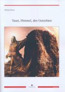 Tauet, Himmel, den Gerechten 