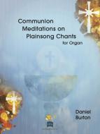 Communion Meditations on Plainsong Chants 