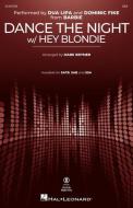 Dance The Night (with "Hey Blondie") 