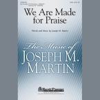We Are Made For Praise - Percussion 1 & 2 