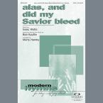 Alas, And Did My Savior Bleed - Percussion 