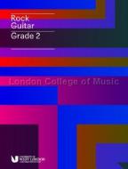 LCME Rock Guitar Handbook 2019 - Grade 2 