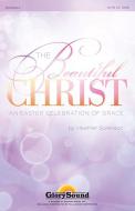 The Beautiful Christ - Bb Trumpet 2,3 
