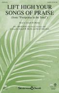 Lift High Your Songs Of Praise - Score 