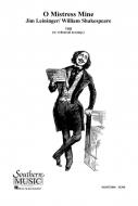 O Mistress Mine 