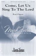 Come, Let Us Sing to the Lord - Trumpet 2 in C 