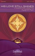 His Love Still Shines - Violin 2 