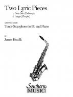Two Lyric Pieces (Debussy: Beau Soir / Chopin: Largo) 