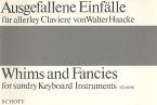 Whims and Fancies for Sundry Keyboard Instruments 