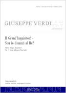 Don Carlo - Il Grand'Inquisitor ! - / Son io dinanzi al Re ? (Nr. 11) 