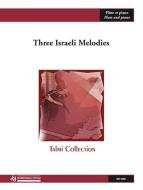 3 Israeli Melodies 
