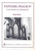 Fantasie Psalm 97 God Heerst Als Opperheer 