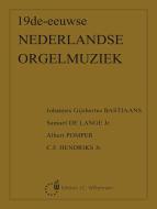 19de-Eeuwse Nederlandse Orgelmuziek 