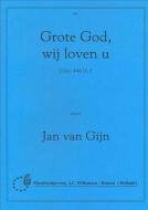 Grote God, wij loven U 