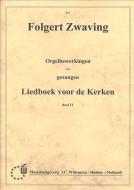 Orgelbewerkingen van Gezangen 11 
