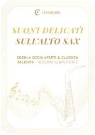 Suoni delicati sull'alto sax 